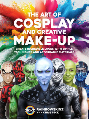 cover image of The Art of Cosplay and Creative Makeup